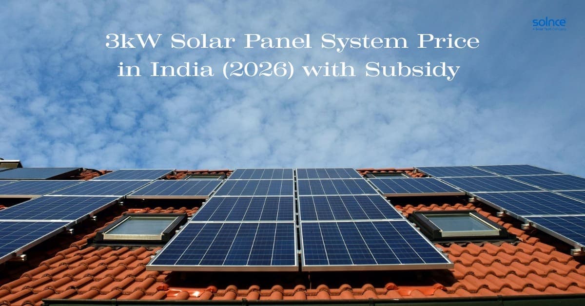 3kW Solar Panel System Price in India (2026) with Subsidy