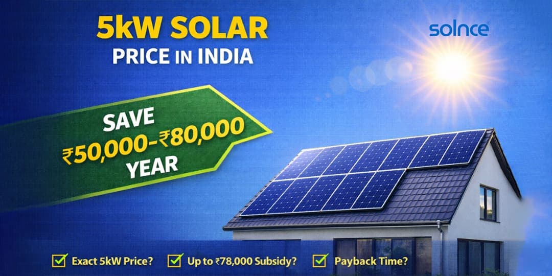 5kW Solar System Price in India (2026) with Subsidy and Benefits