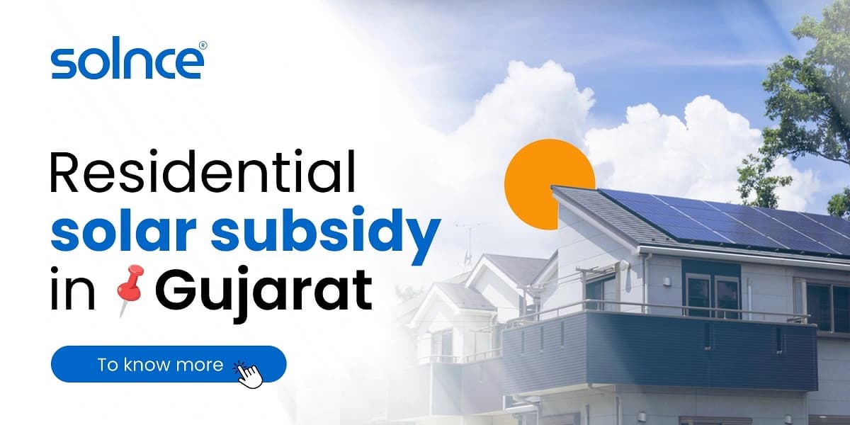 Residential Solar Subsidy in Gujarat 2026: Slabs, GEDA and Savings