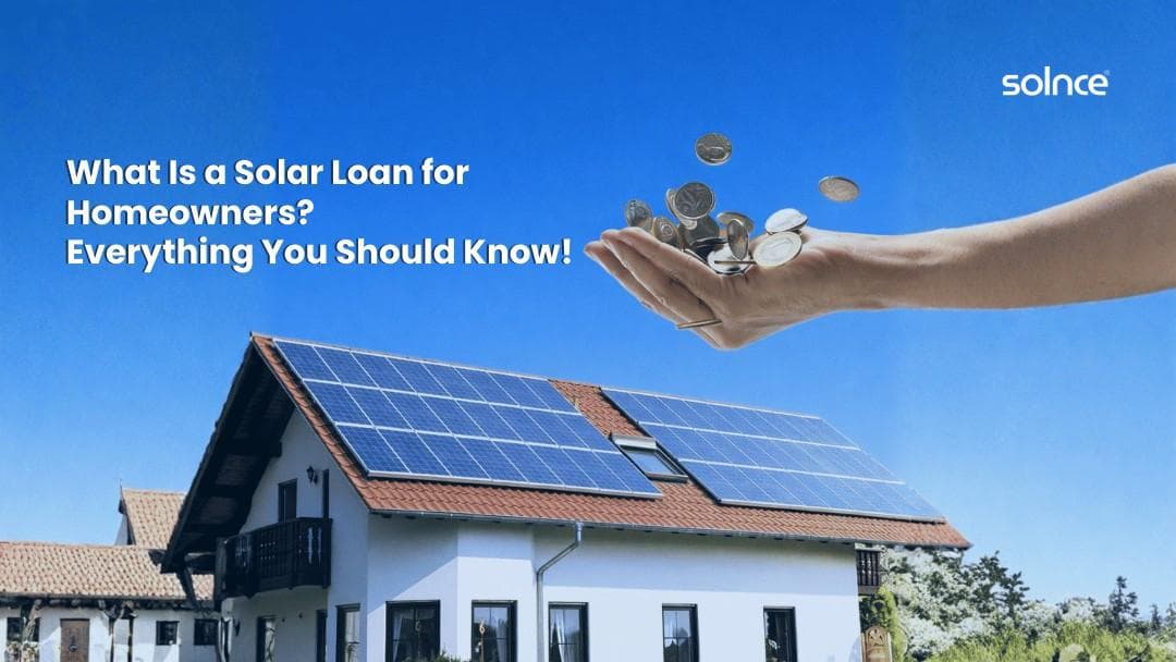 What Is a Solar Loan? A Homeowner's Guide to Financing Rooftop Solar